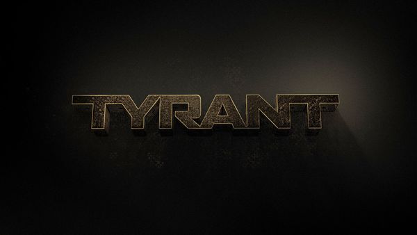 TYRANT main title