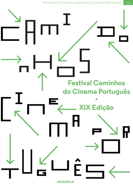Festival Caminhos do Cinema Português - XIX Edição_1 | METROPOLIS Nº3 (Nov)