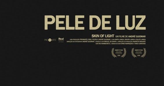 CinEuphoria: Pele de Luz (2018)