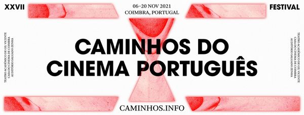 FESTIVAL CAMINHOS DO CINEMA PORTUGUÊS DE REGRESSO A COIMBRA – Turismo Centro Portugal