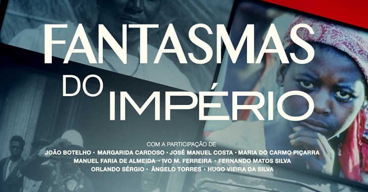 “Fantasmas do Império”: Documentário sobre o colonialismo português estreia a 3 de junho