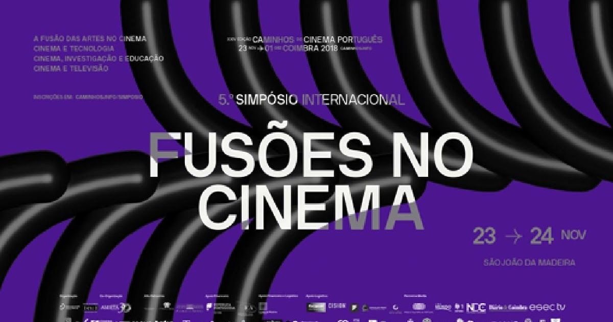 Museu da Chapelaria: 23 e 24 Nov | V Simpósio Internacional Fusões no Cinema_Museu da Chapelaria