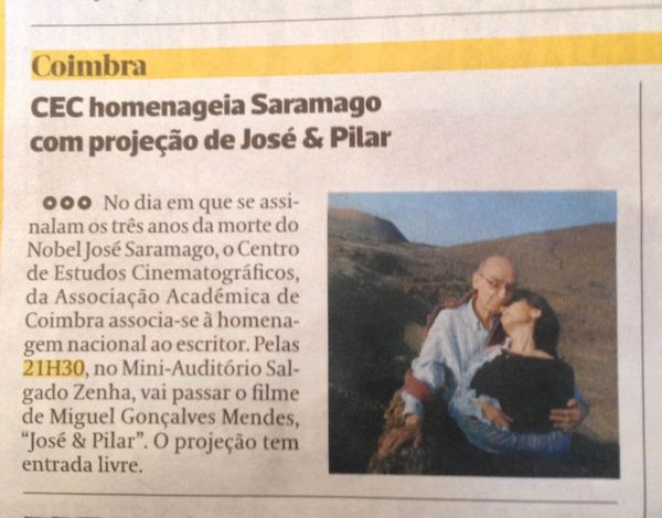 CEC homenageia Saramago com projeção de José&Pilar | Diário As Beiras 18.Jun