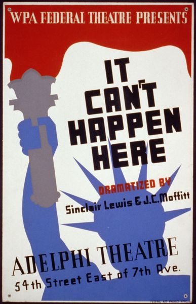WPA Federal Theatre presents "It can't happen here" dramatized by Sinclair Lewis & J…