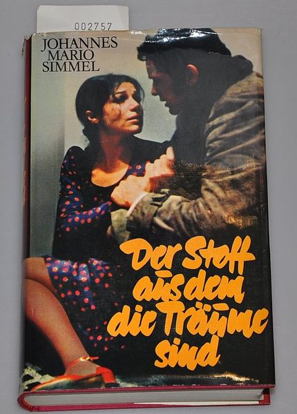 „Der Stoff aus dem die Träume sind“ (Simmel Johannes Mario) – Buch gebraucht kaufen – A02h…