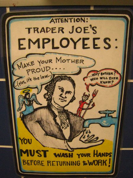 Wash your hands, Trader Joe’s Employees