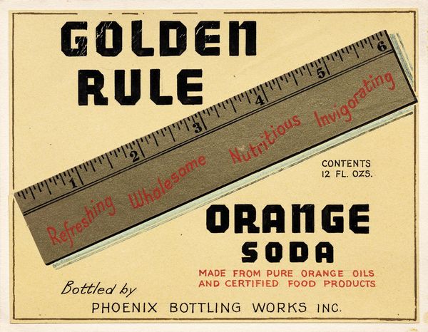 Golden Rule Orange Soda by Lehmann Printing and Lithography Company