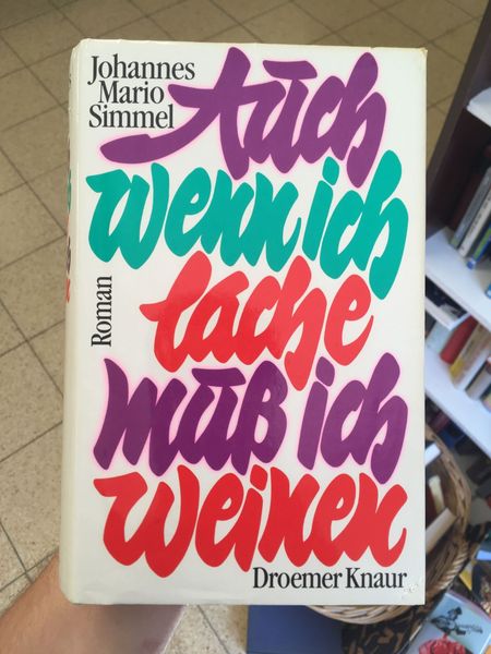 Auch wenn ich lache muß ich weinen