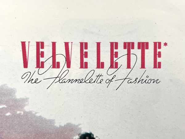 Velvelette: The Flannelette of Fashion
