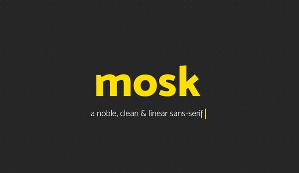 Mosk Typeface