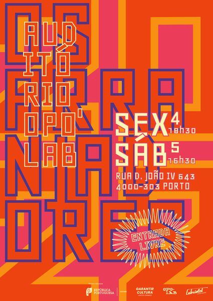 “Os Arranjadores x OPO’Lab”, 2022, by David Matos, Portugal - typo/graphic posters