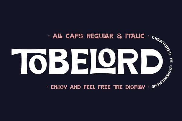 TOBELORD Font