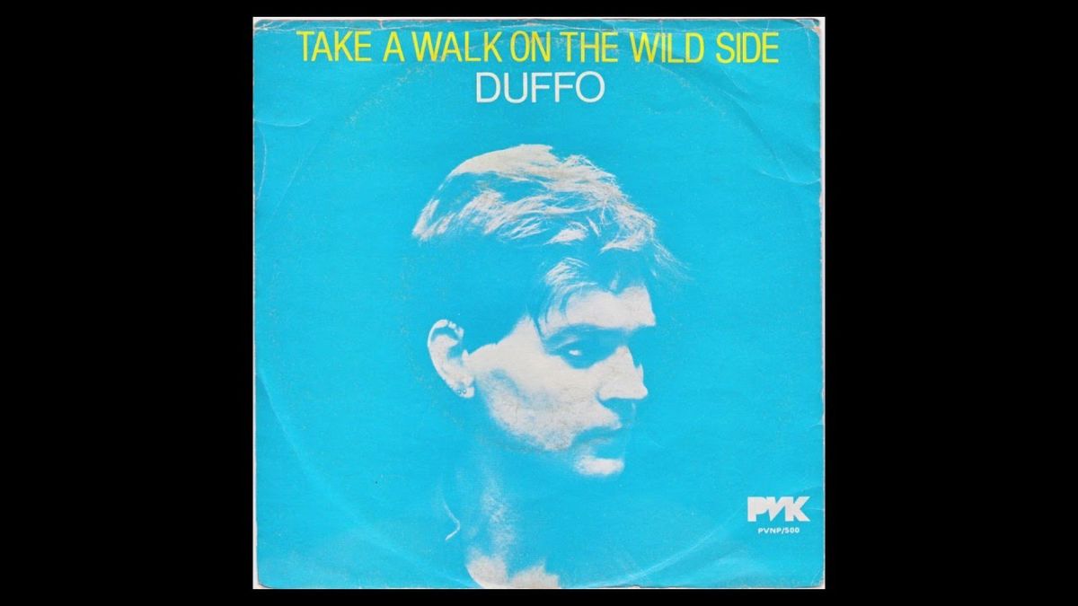 Duffo - Take A Walk On The Wild Side (1981) full 7" Single