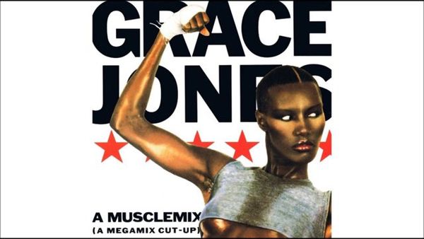Grace Jones - MuscleMix [by Les 'MixDoctor' Adams]