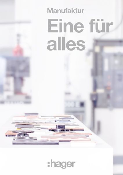 (PDF (MB) - 16DE0063_PRO_HBE_Hager-Manufaktur_MS_29042016_WEB_sRGB