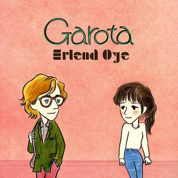 Erlend Øye - "Garota" Official Video