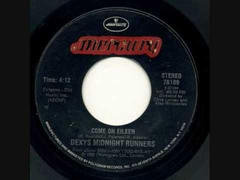 Dexys Midnight Runners- Come On Eileen