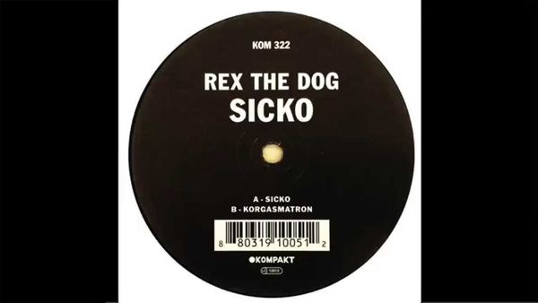 Rex The Dog - Sicko (audio)