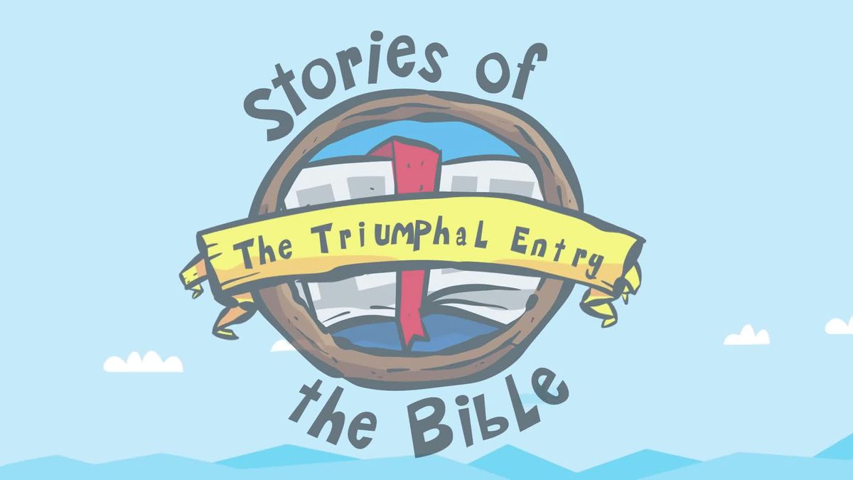 stories_of_the_bible_the_triumphal_entry_1080p