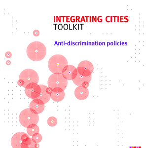 cover: Integrating Cities Toolkit: Anti-discrimination policies