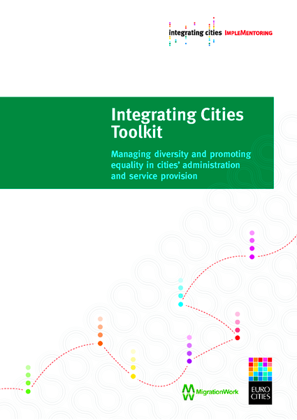cover: Integrating Cities Toolkit: Managing diversity and promoting equality in cities’ administration a…