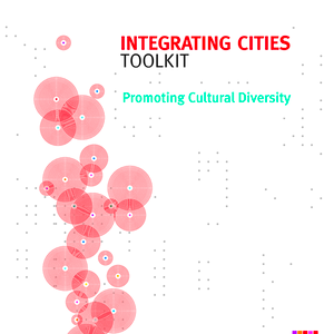cover: Integrating Cities Toolkit: Promoting Cultural Diversity