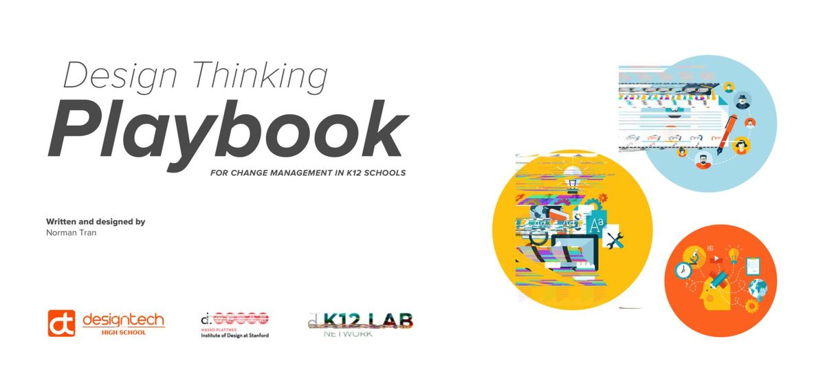 Design Thinking Playbook by d.tech (For Change Management in K12 Schools)