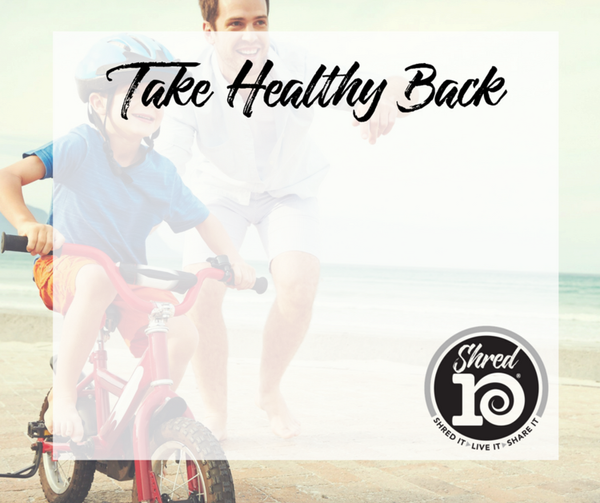 Take Healthy Back- father - son