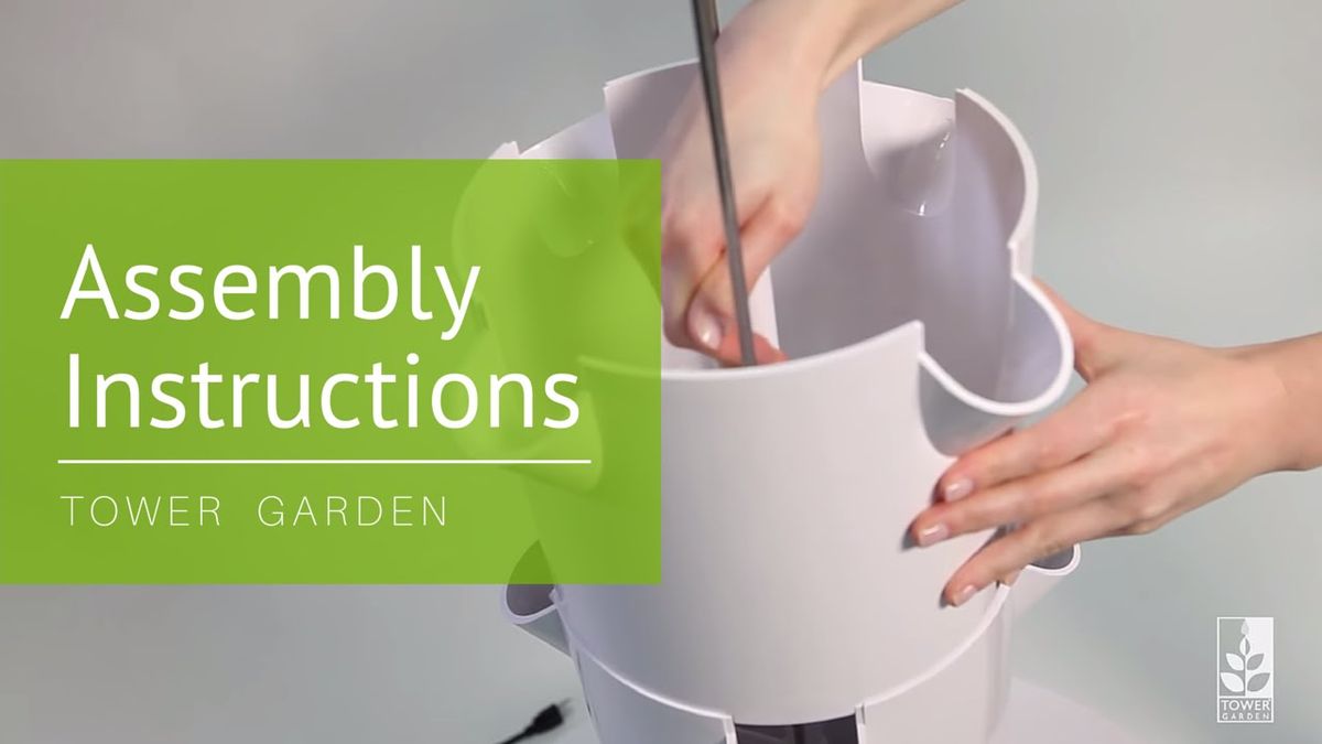 How To Assemble Your Tower Garden