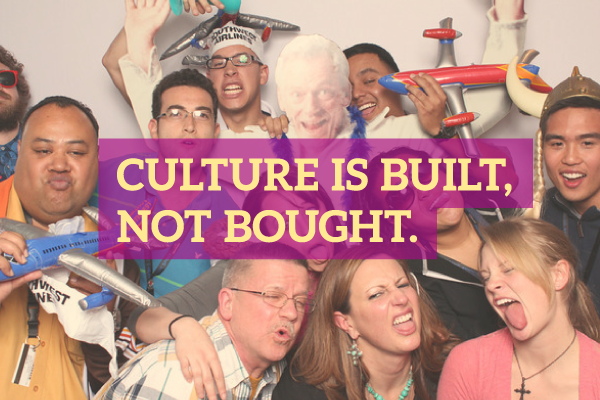 Built, Not Bought: 25 Examples Of Great Company Culture (Updated!)