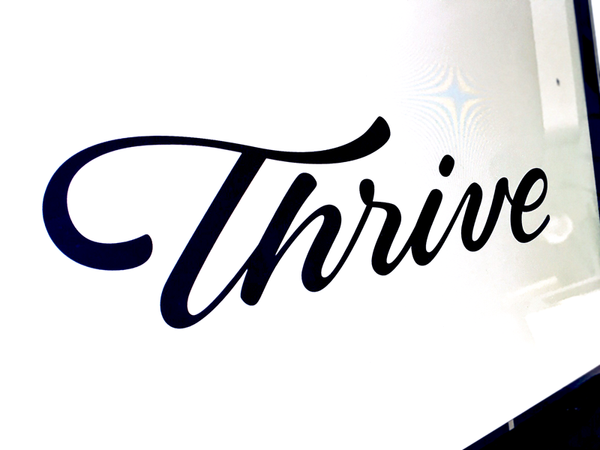 Thrive by Forsureletters - Dribbble