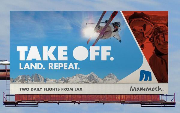 Mammoth Mountain Ski Resort Outdoor Advert By Colle+McVoy: Take off | Ads of the World™