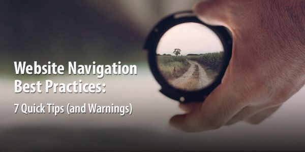 Website Navigation: 7 Best Practices, Design Tips and Warnings | Orbit Media Studios