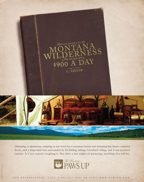 The Resort at Paws Up Print Advert By Neiman Group: Field Guides, 900 a day | Ads of the World™