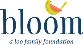 Bloom Foundation Colorado Springs | a Loo Family Foundation