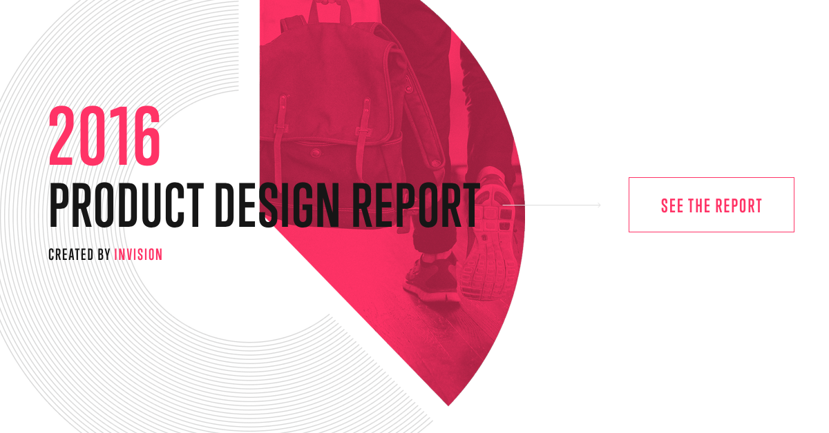 Product Design Industry Report 2016 | InVision