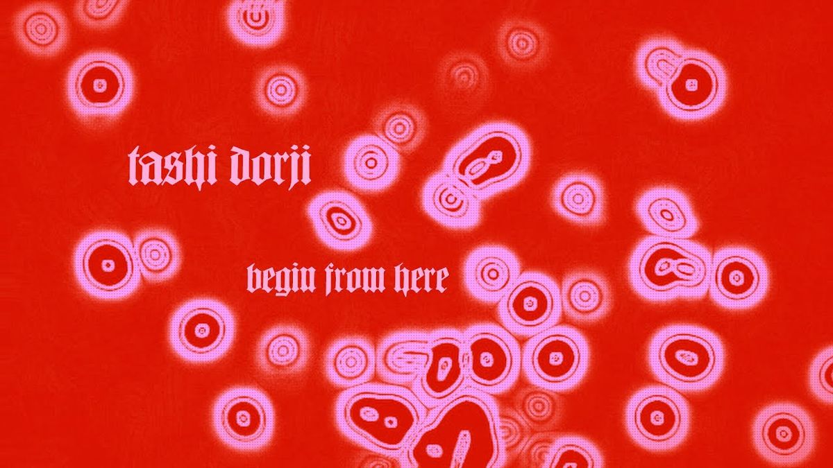 Tashi Dorji "begin from here" (Official Music Video)