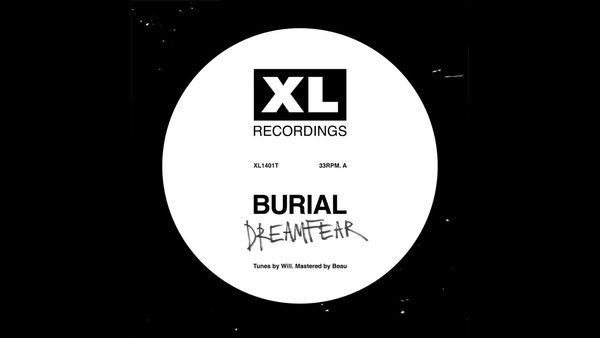 Burial - Dreamfear