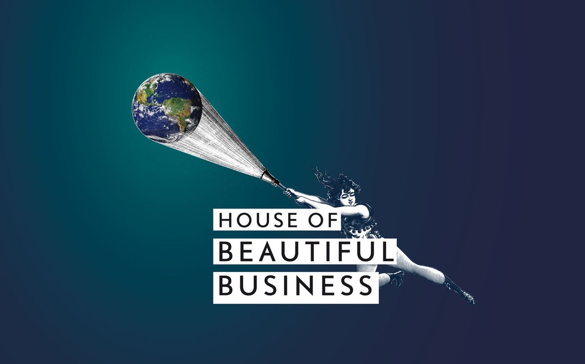 House of Beautiful Business