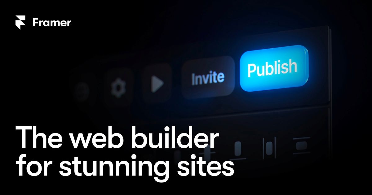 Framer: The web builder for stunning sites.