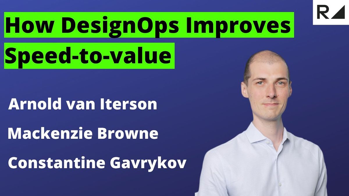 How DesignOps Improves Speed-to-value | DesignOps Meetup