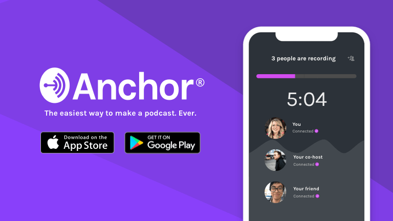 Anchor - Podcast making