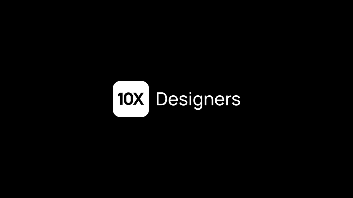 10x Designers - Expand your skillset