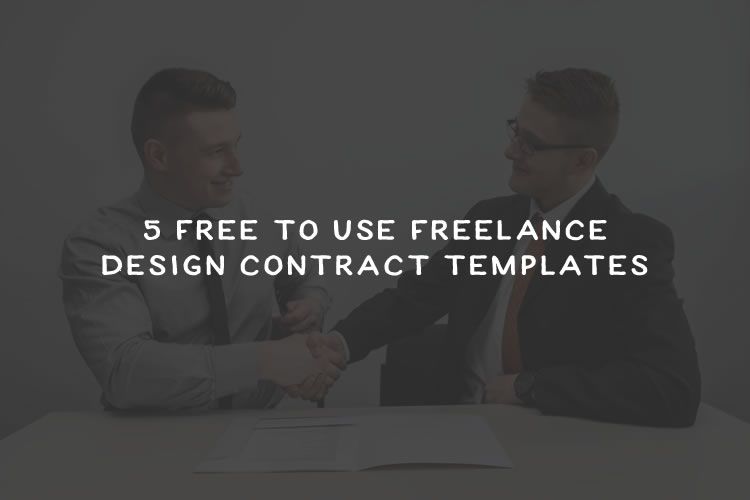 5 Free to Use Freelance Design Contract Templates