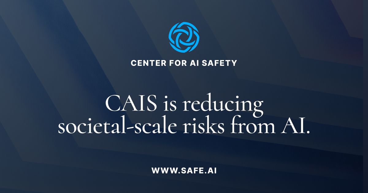 Center for AI Safety (CAIS) Blog