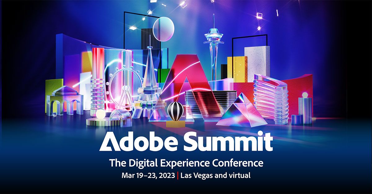 Adobe Summit – Digital Experience Conference