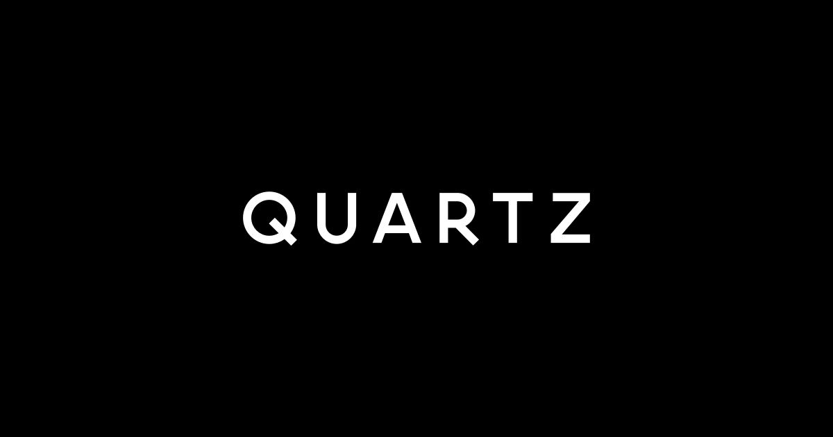 Quartz — News, videos, ideas, and obsessions from the new global economy