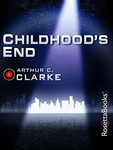 Amazon.com: Childhood's End (Arthur C. Clarke Collection) eBook : Clarke, Arthur C.: Kindle Store