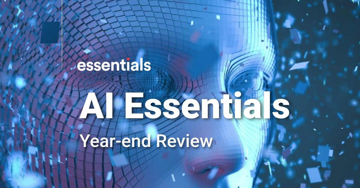 AI News & AI Insights | Essentials Year-End Review 2021