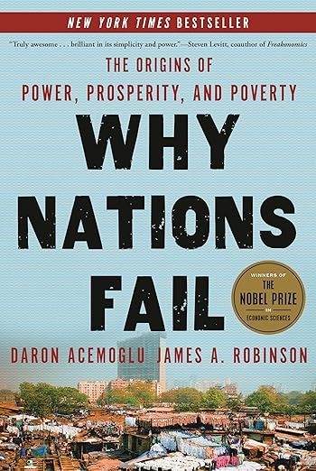 Amazon.com: Why Nations Fail: The Origins of Power, Prosperity, and Poverty eBook : Acemoglu, Daron…